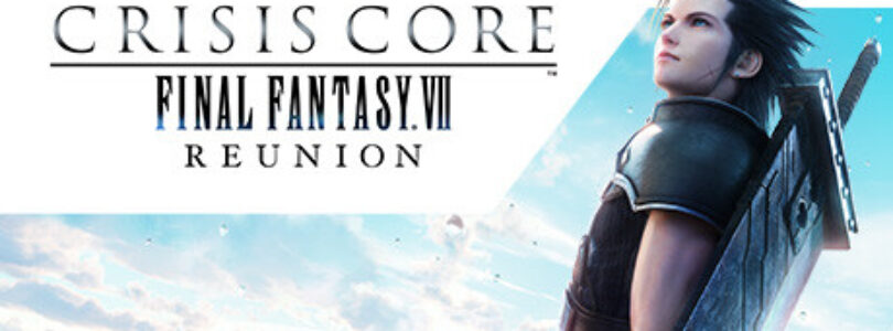 Crisis Core Final Fantasy 7 Reunion review